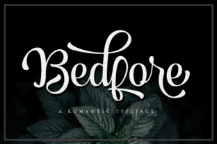 Bedfore Script: A Romantic Typeface for Branding