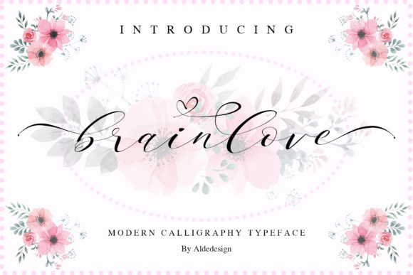 Brainlove Script: A Designer’s Take on Elegant Typefaces